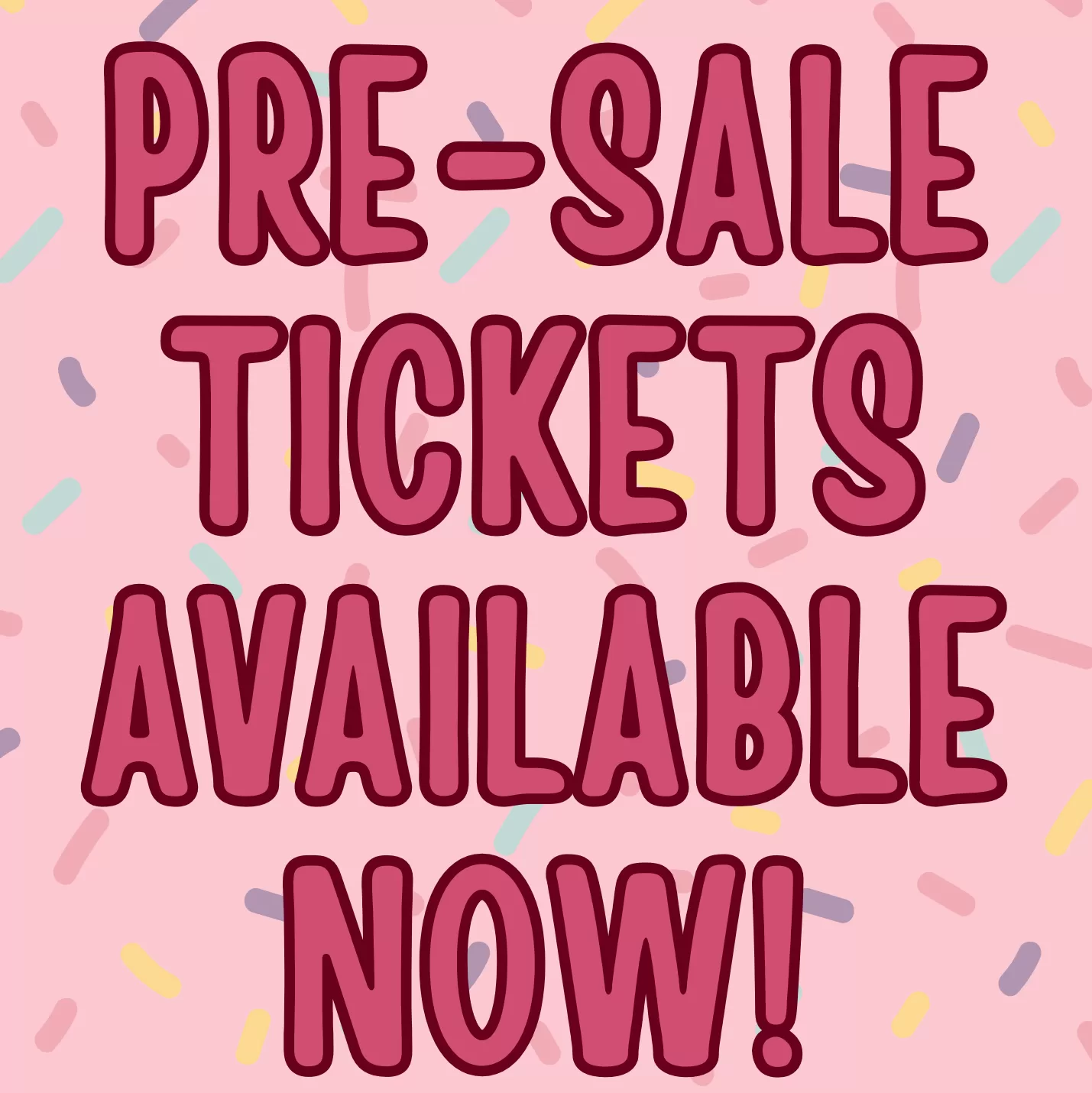 pre sale tickets