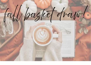 FALL BASKET DRAW!