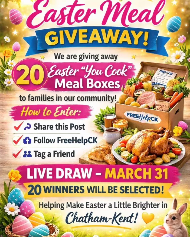 🐣 FREEHelpCK Easter Meal Box Giveaway! 🐣

FREEHelpCK is excited to give away 20 Easter “You Cook” Meal Boxes to families in our community.

Each box will include everything needed to prepare a special Easter meal at home.

How to Enter:
• Share this post
• Follow FreeHelpCK
• Tag a friend in the comments

📅 Winners will be chosen during a LIVE draw on March 31st.
We will be selecting 10 winners!

Let’s spread some Easter kindness and help make the holiday a little brighter for families in Chatham-Kent. 💛

#FreeHelpCK #EasterKindness #CommunitySupport #ChathamKent