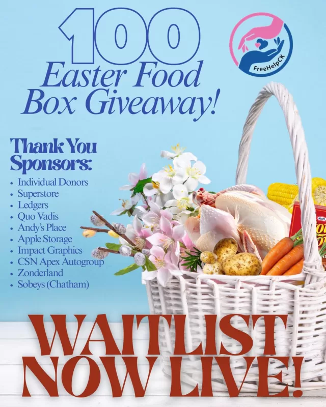 With all 100 Easter Food Boxes claimed in less than 24 hours, we are so grateful for the incredible response from our community 💛

We understand that things can come up, so we’ve opened a Waiting List in case any boxes become available.

📅 April 1, 2026
⏰ 2:00 PM – 3:00 PM
🪪 ID required at pickup

Apply here:
https://freehelpck.ca/fundraising/100-easter-food-box-giveaway/

Please note: Signing up does not guarantee a box, but gives you the opportunity if one becomes available.