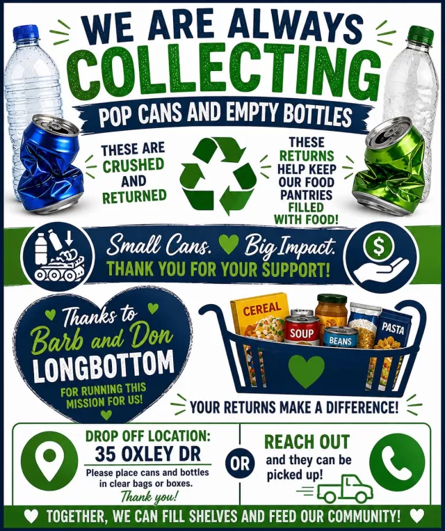 WE’RE ALWAYS COLLECTING! ♻️

Did you know your empty pop cans and bottles can help feed families right here in our community?

Every can and bottle returned helps us keep our FreeHelpCK food pantries filled with food for those who just need a little extra support. It may seem small—but together, it makes a BIG impact. 💚

🙏 A heartfelt THANK YOU to Barb and Don Longbottom for leading this mission and helping turn recyclables into real support for our community.

📍 Drop-off location:
35 Oxley Dr

🚛 Can’t drop off? No problem!
Reach out and we can arrange pickup.

Please place cans and bottles in clear bags or boxes if possible.

💚 Small cans. Big impact.
Together, we are making sure no one in our community feels forgotten.

#FreeHelpCK #CommunityStrong #SmallActsBigImpact #FoodPantrySupport #ChathamKent