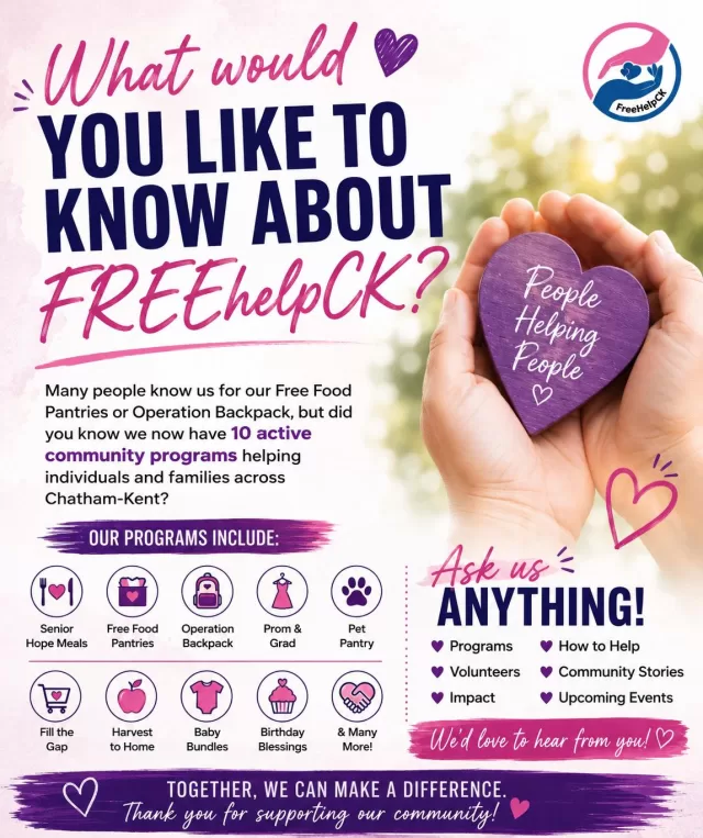 💜 OK Chatham-Kent… let’s have some fun! 💜

What would YOU like to know about FREEhelpCK? 👀

Most people know us for our Free Food Pantries or Operation Backpack 🎒🥫…but did you know we now have 🔟 active community programs helping individuals, families, seniors, youth, and even pets across Chatham-Kent? 🐾

Ask us anything below 👇✨ How our programs work✨ Volunteer stories✨ Community impact✨ Behind the scenes✨ Upcoming events✨ How YOU can help make a difference

No question is too small — we would LOVE to share more about what FREEhelpCK does every single day to support our community 💕

Drop your questions in the comments ⬇️

#FREEhelpCK #CompassionInAction #ChathamKent #CommunitySupport #HopeForEveryHeart #PeopleHelpingPeople